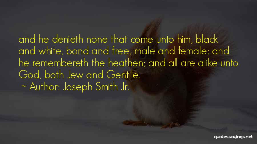 Joseph Smith Jr. Quotes 1585059