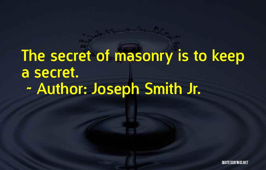 Joseph Smith Jr. Quotes 1888205