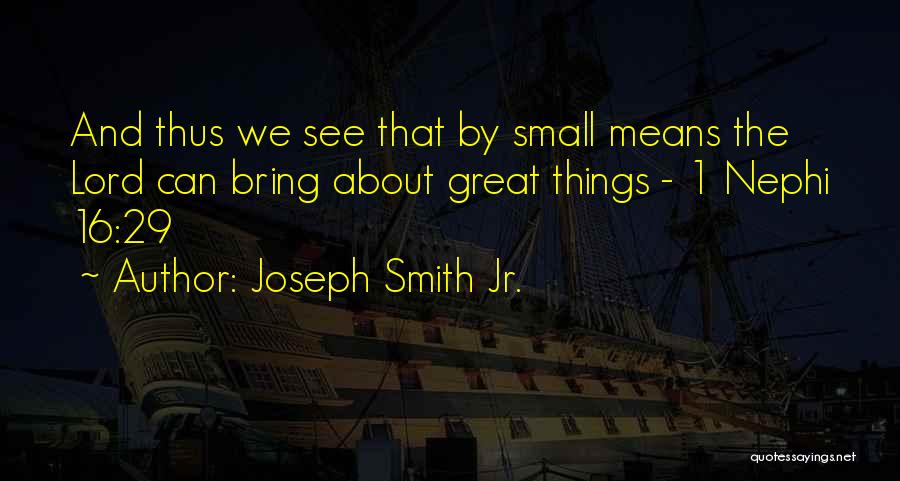 Joseph Smith Jr. Quotes 337835