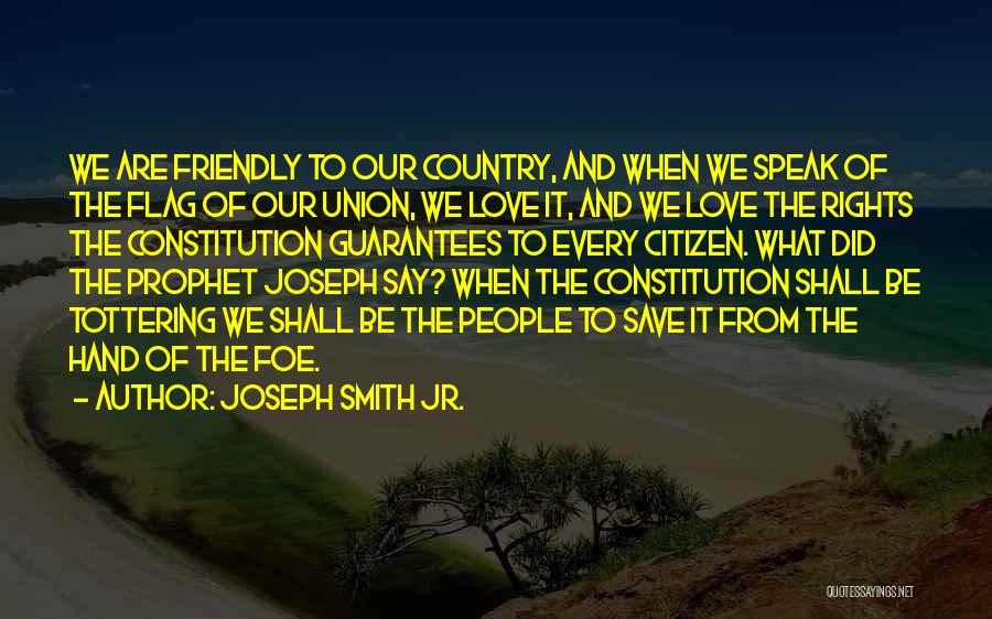 Joseph Smith Jr. Quotes 479743