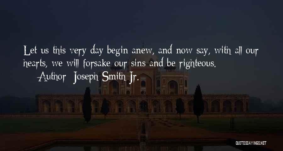 Joseph Smith Jr. Quotes 808668