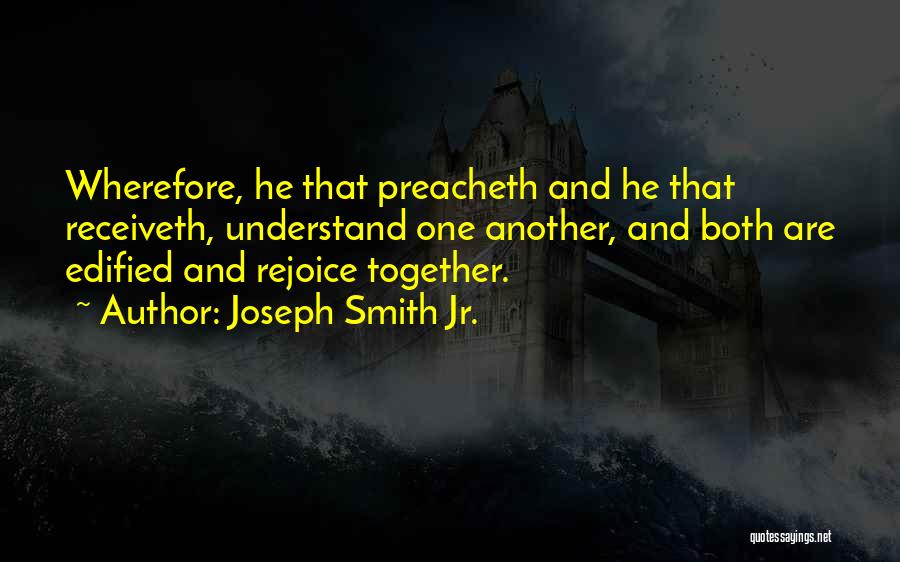 Joseph Smith Jr. Quotes 994645