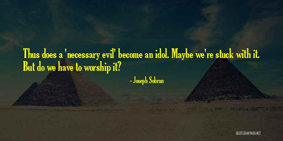 Joseph Sobran Quotes 124462 Joseph Sobran Quotes 124462