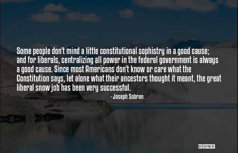 Joseph Sobran Quotes 1649337 Joseph Sobran Quotes 1649337