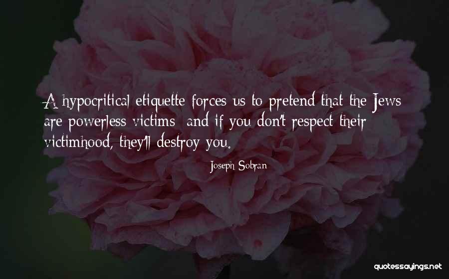 Joseph Sobran Quotes 526121 Joseph Sobran Quotes 526121
