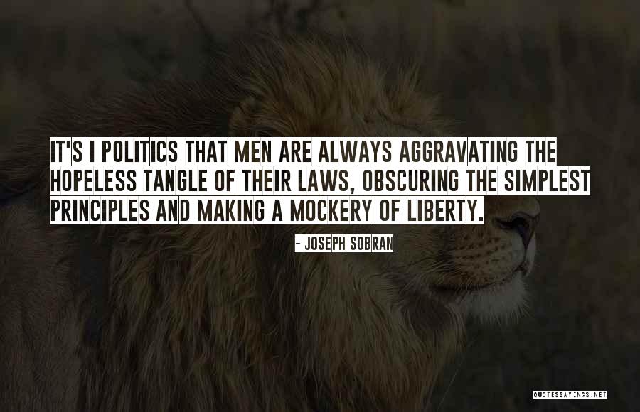 Joseph Sobran Quotes 670099 Joseph Sobran Quotes 670099