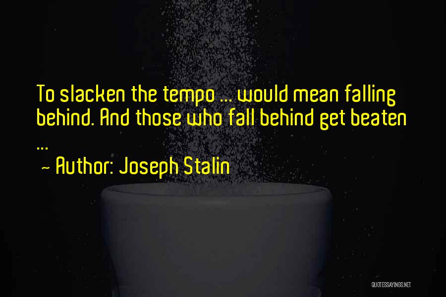 Joseph Stalin Quotes 1570592