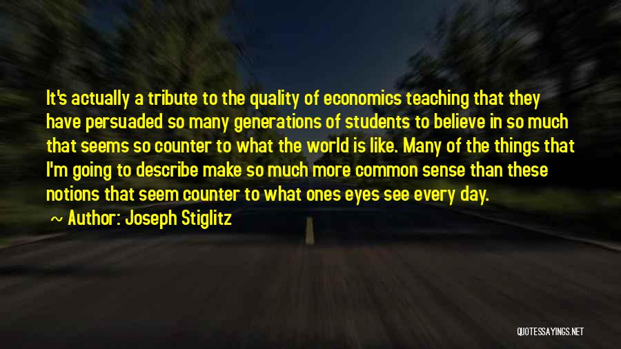 Joseph Stiglitz Quotes 1690916