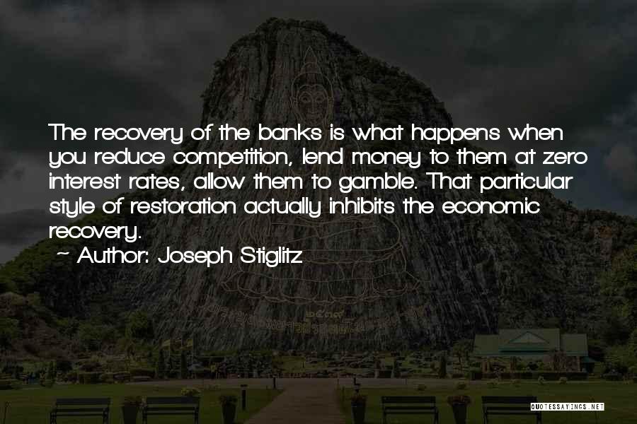 Joseph Stiglitz Quotes 1835731