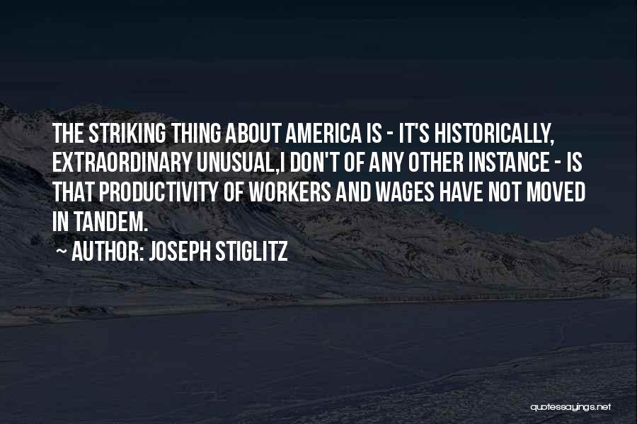 Joseph Stiglitz Quotes 326659