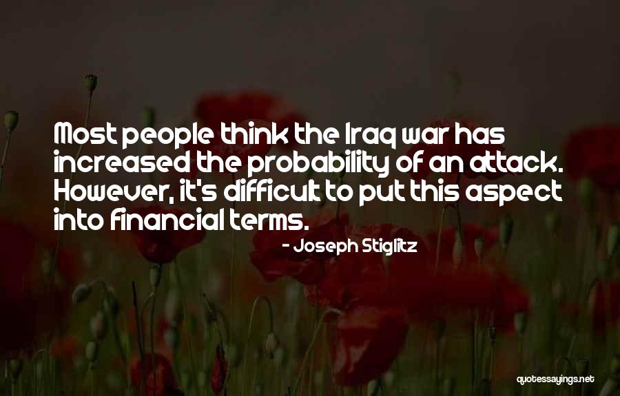 Joseph Stiglitz Quotes 973223