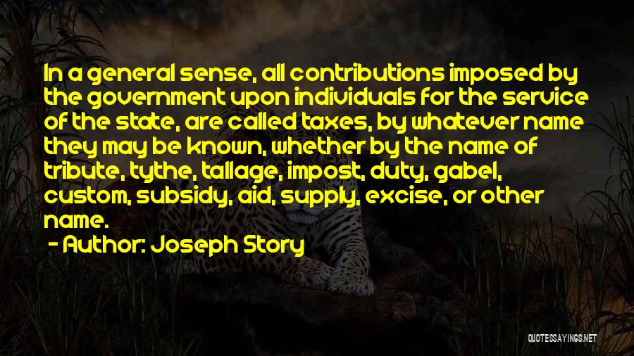 Joseph Story Quotes 1711930