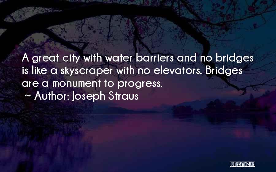 Joseph Straus Quotes 1784555