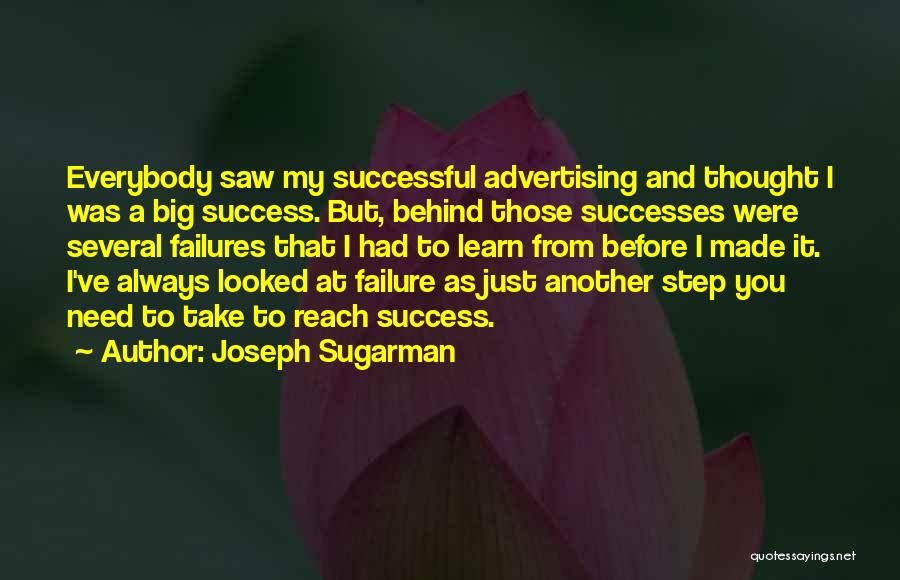 Joseph Sugarman Quotes 1244558