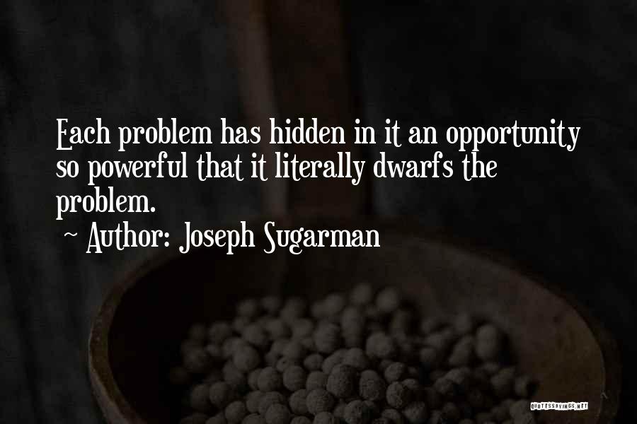 Joseph Sugarman Quotes 1374765