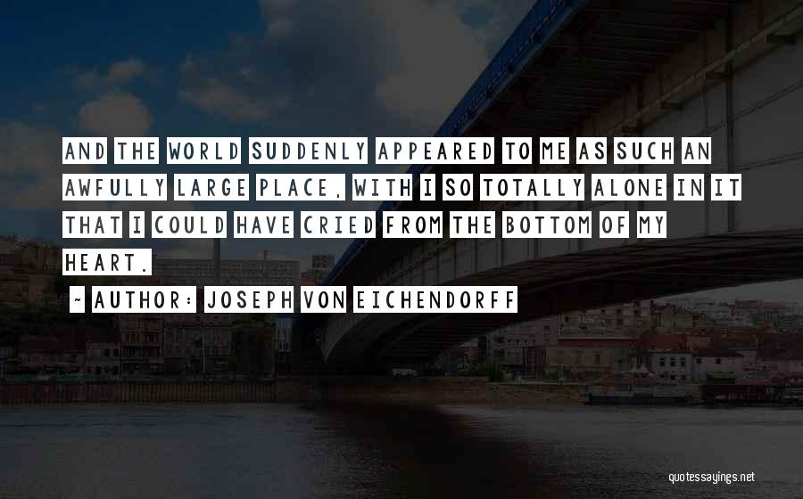 Joseph Von Eichendorff Quotes 1690561
