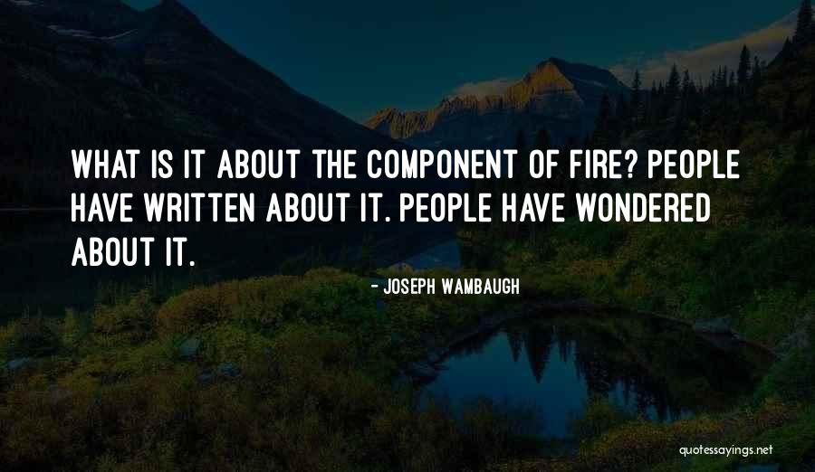 Joseph Wambaugh Quotes 574982 Joseph Wambaugh Quotes 574982
