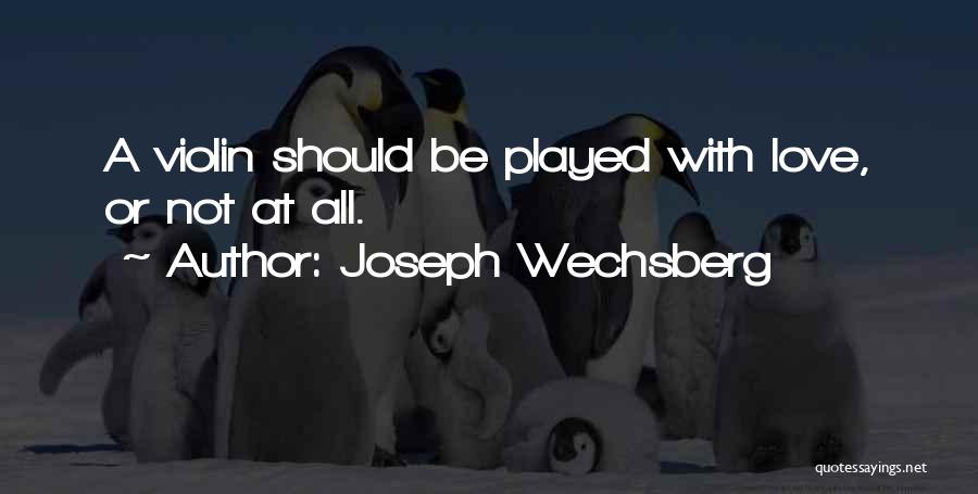 Joseph Wechsberg Quotes 1524796