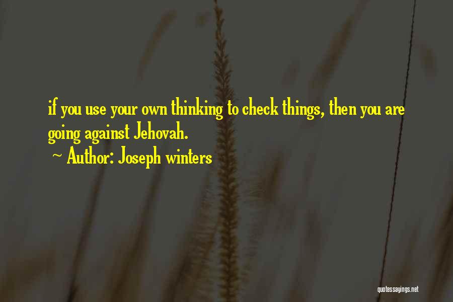 Joseph Winters Quotes 2243842