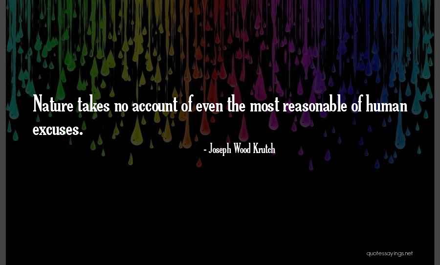 Joseph Wood Krutch Quotes 1245285