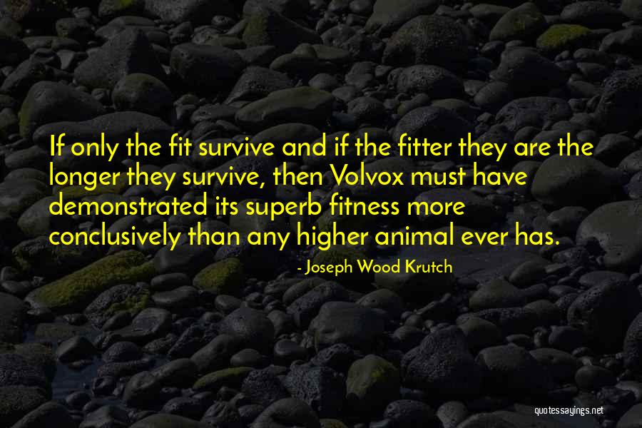 Joseph Wood Krutch Quotes 1428054 Joseph Wood Krutch Quotes 1428054