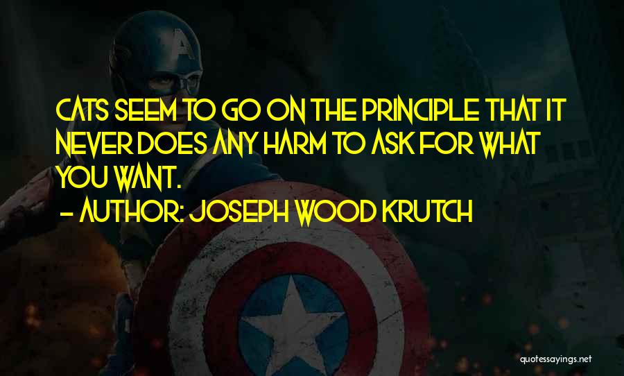 Joseph Wood Krutch Quotes 2074294