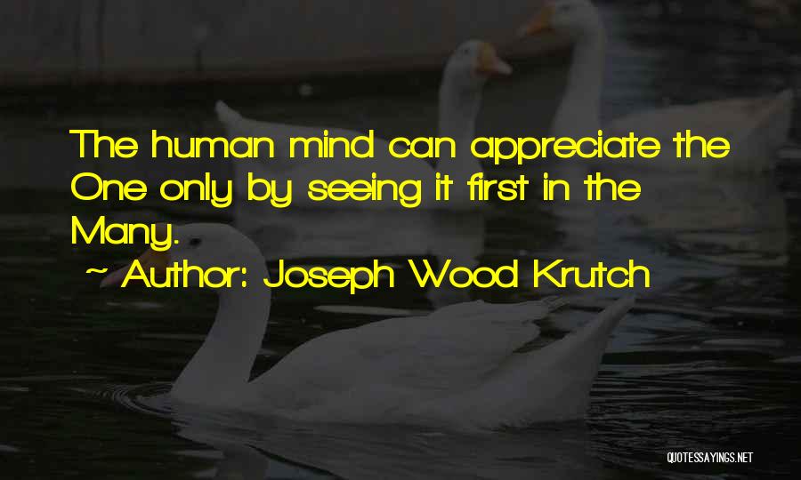 Joseph Wood Krutch Quotes 369300
