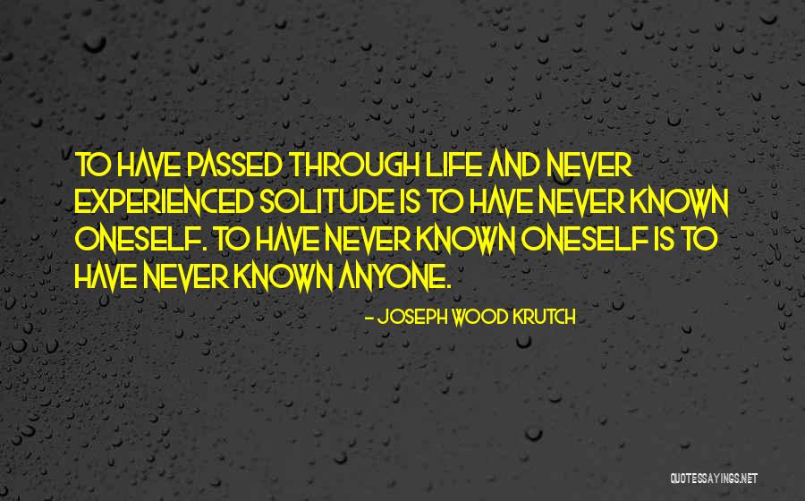 Joseph Wood Krutch Quotes 392214