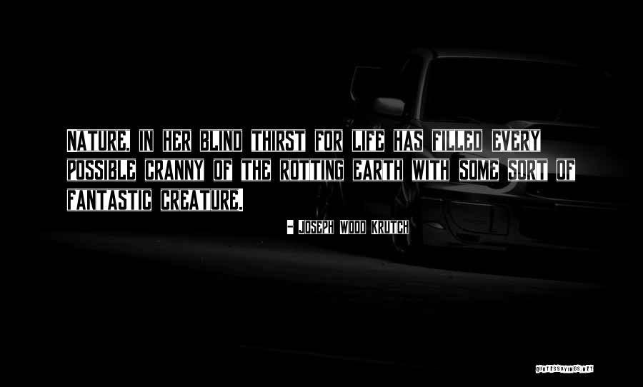 Joseph Wood Krutch Quotes 398755 Joseph Wood Krutch Quotes 398755