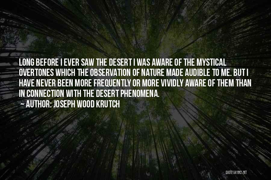 Joseph Wood Krutch Quotes 574461