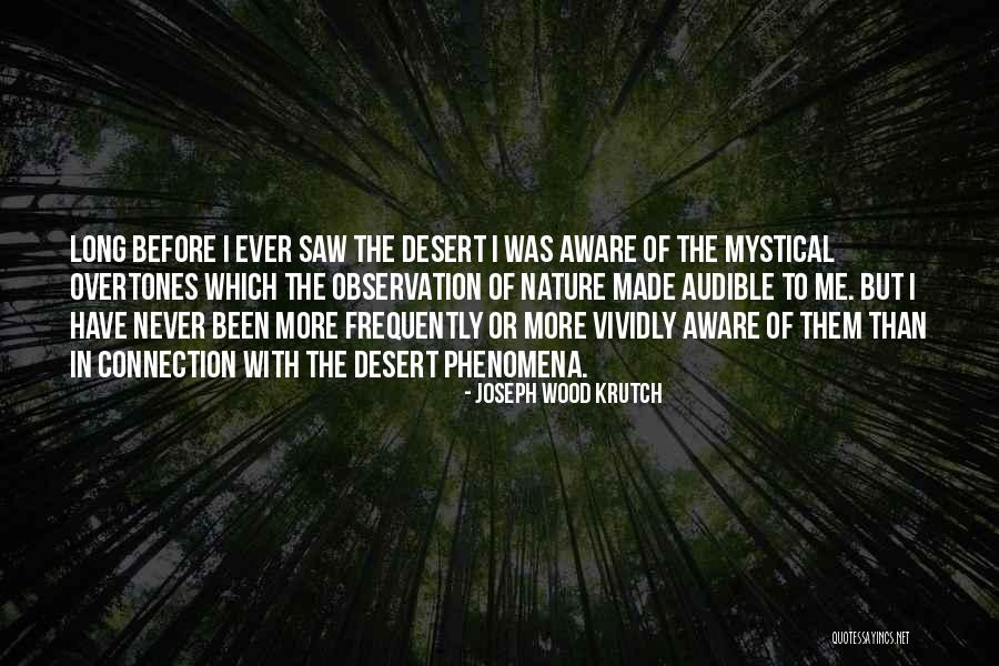 Joseph Wood Krutch Quotes 574461 Joseph Wood Krutch Quotes 574461