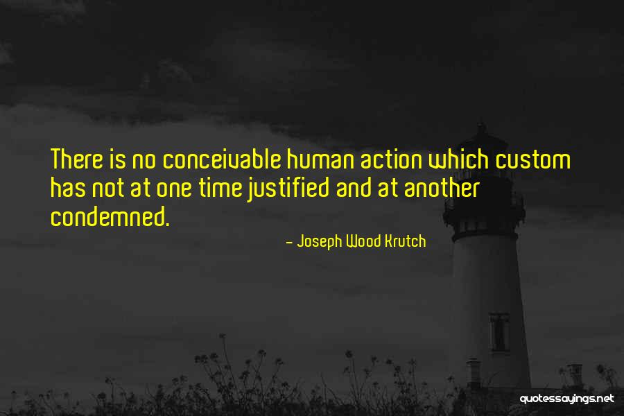 Joseph Wood Krutch Quotes 726544