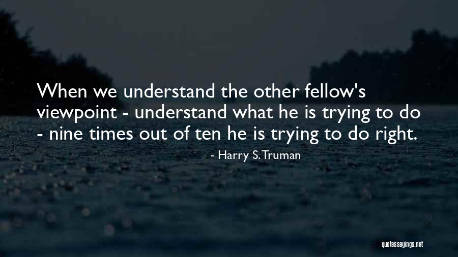 Josephin Geroux Quotes By Harry S. Truman Josephin Geroux Quotes By Harry S. Truman