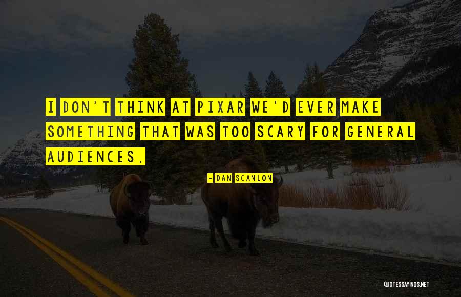 Josephina Collection Quotes By Dan Scanlon Josephina Collection Quotes By Dan Scanlon