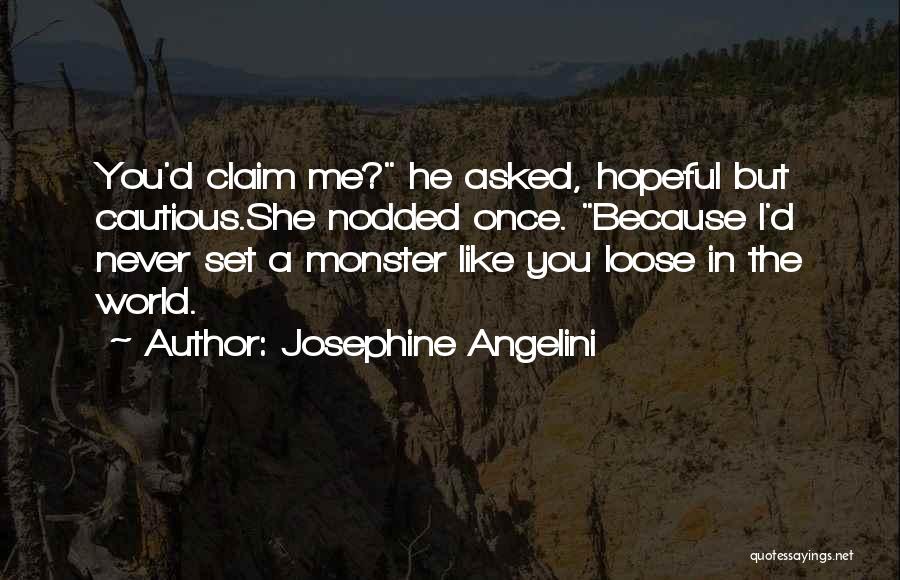 Josephine Angelini Quotes 1629795
