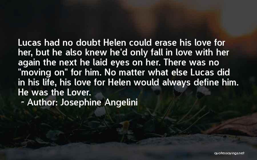 Josephine Angelini Quotes 601227