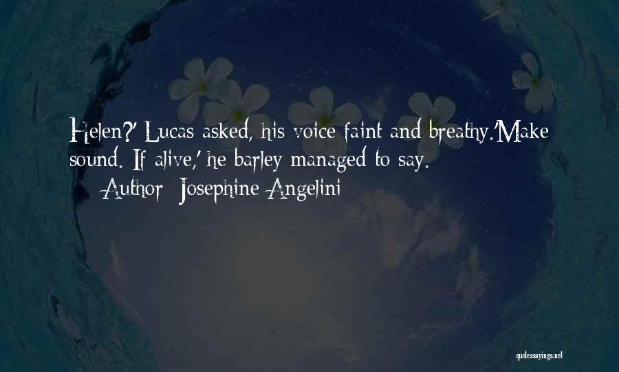 Josephine Angelini Quotes 671609