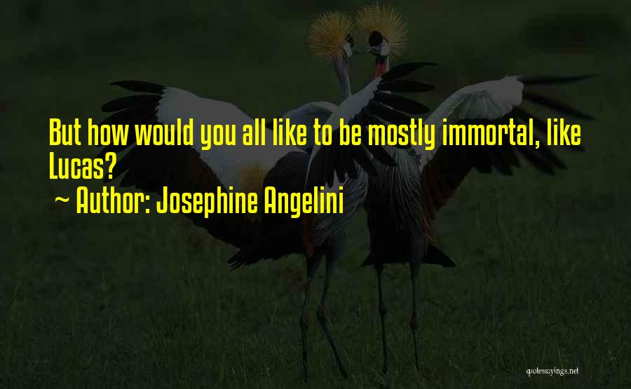 Josephine Angelini Quotes 842420