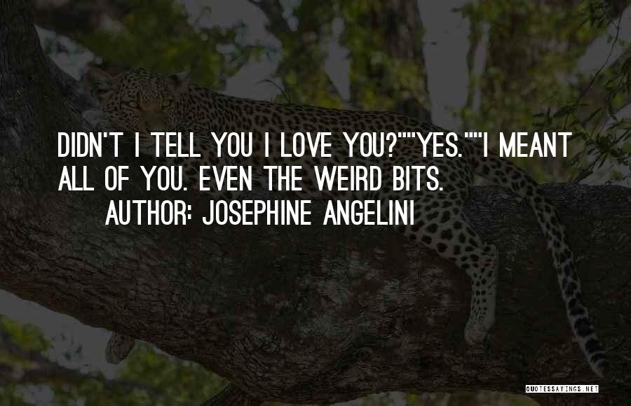 Josephine Angelini Quotes 868895