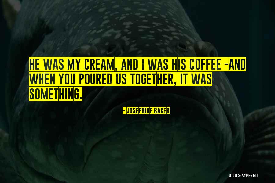 Josephine Baker Quotes 1713562 Josephine Baker Quotes 1713562