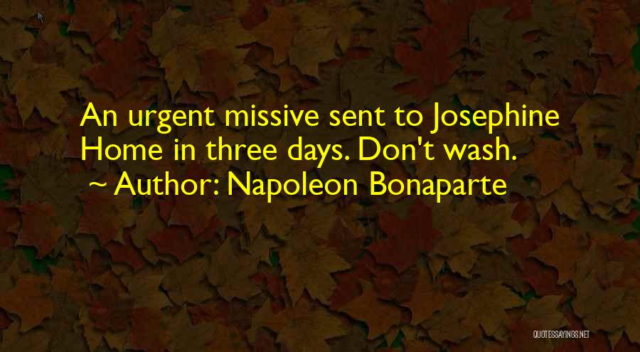 Josephine Bonaparte Quotes By Napoleon Bonaparte