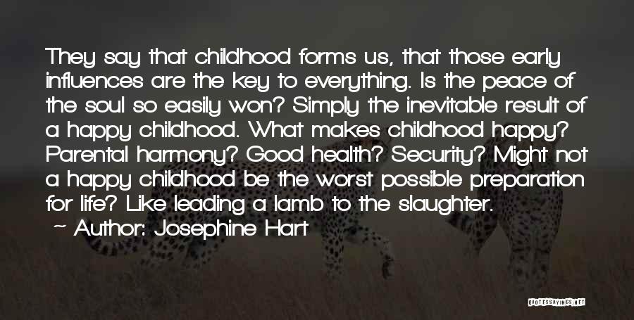 Josephine Hart Quotes 188151