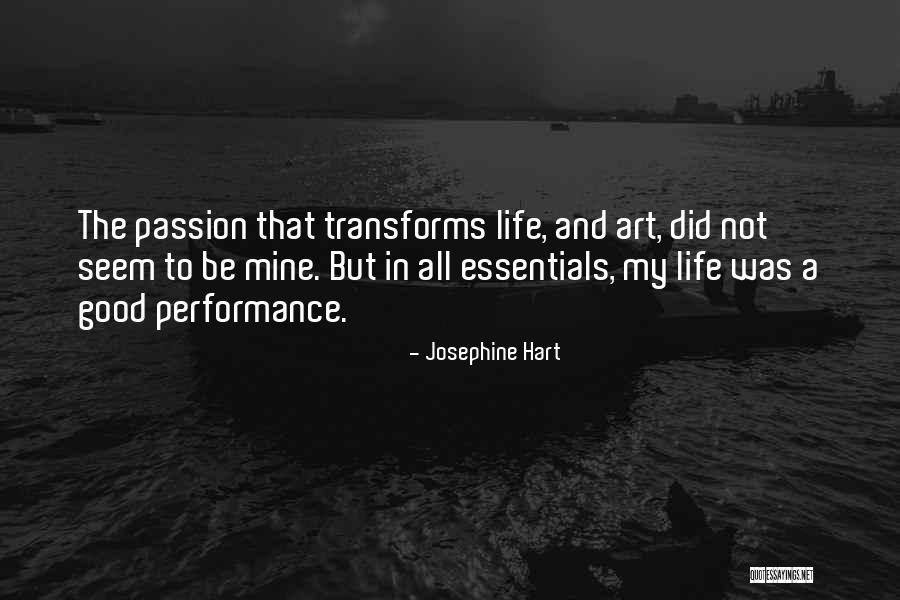 Josephine Hart Quotes 244291