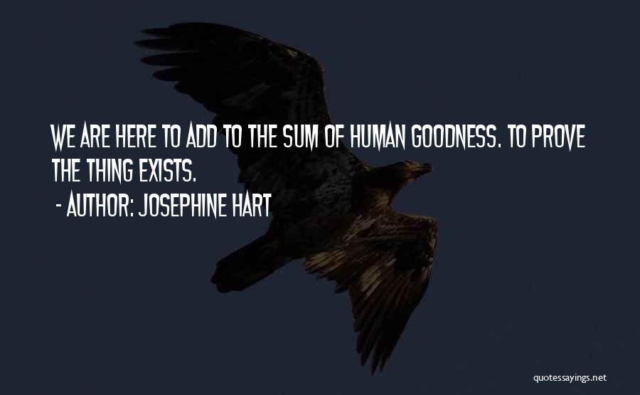 Josephine Hart Quotes 497867