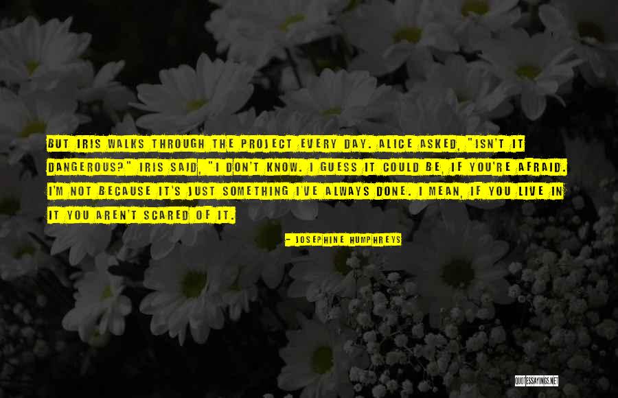Josephine Humphreys Quotes 1175153 Josephine Humphreys Quotes 1175153