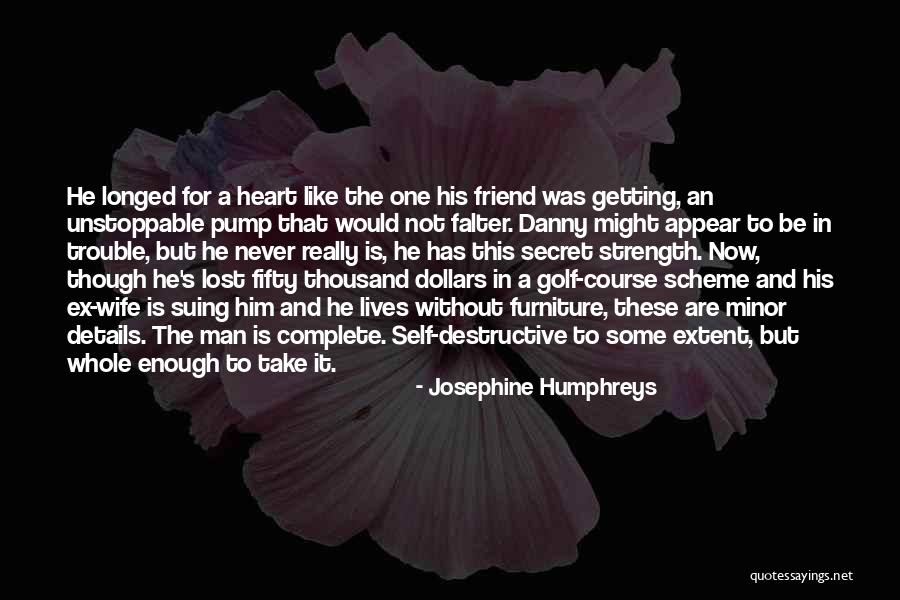 Josephine Humphreys Quotes 1194774 Josephine Humphreys Quotes 1194774