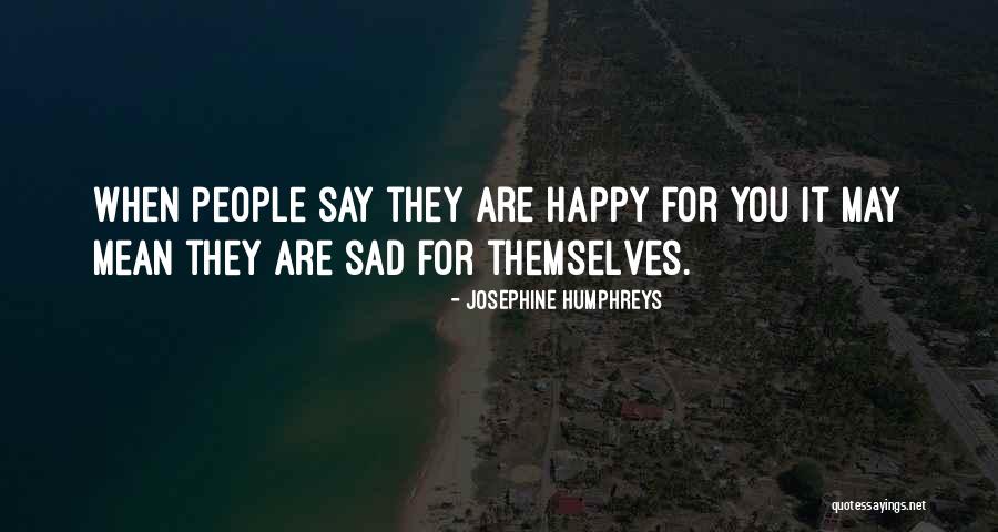 Josephine Humphreys Quotes 2022646 Josephine Humphreys Quotes 2022646