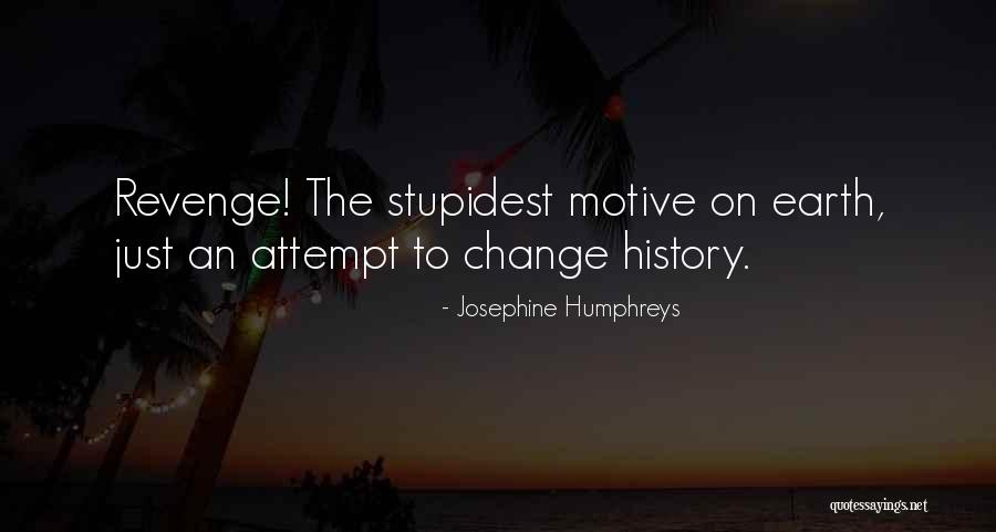 Josephine Humphreys Quotes 847180