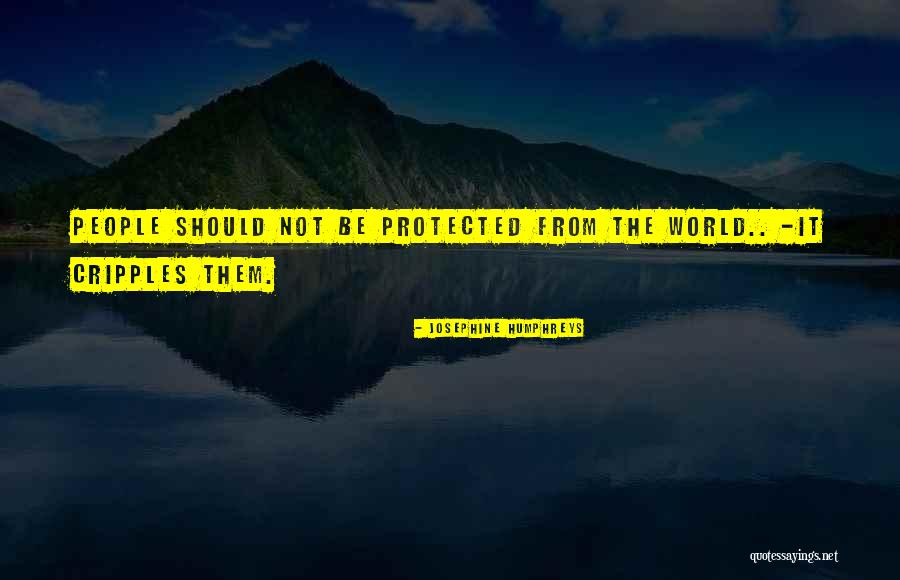 Josephine Humphreys Quotes 931843