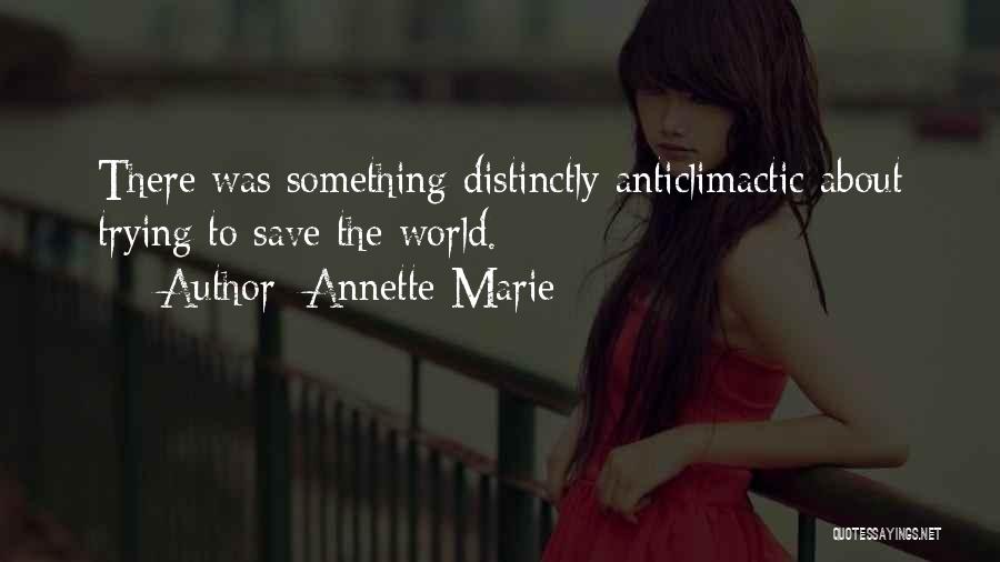 Josephine Marcus Quotes By Annette Marie